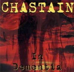 Chastain : In Dementia